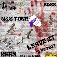 Leave it (feat. HYWI Two3 & N&S Tone) - Single - Herm & Russ