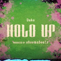 Hold Up (feat. DAKU) - Single - CheemaBeatz