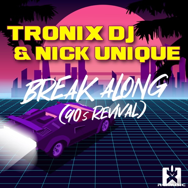 Break Along (90s Revival) - EP