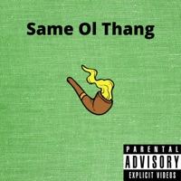 Same Ol Thang - Single - Soprunna