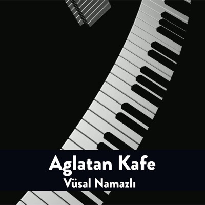Vüsal Namazlı - Aglatan Kafe