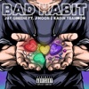 Bad Habit (feat. J Moon & Kadin Yeahmon) - Single