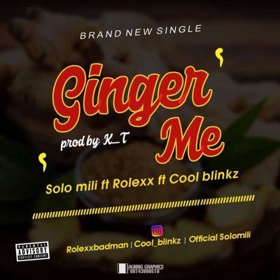 GINGER ME (feat. Rolexx & Romw) - Single
