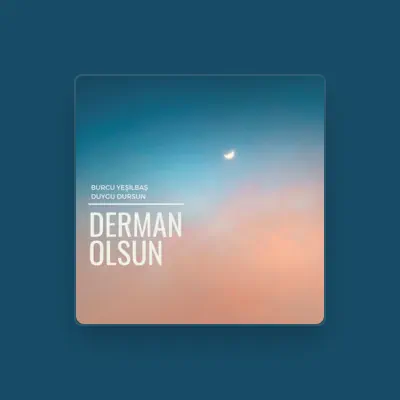 Listen to Duygu Dursun, watch music videos, read bio, see tour dates & more!