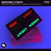 Red Light, Green Light (THNDERZ Stutter Techno Mix) artwork