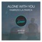 Alone With You (Kenno Remix) artwork