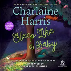 Sleep Like a Baby (Aurora Teagarden Mysteries)