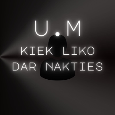 Kiek Liko Dar Nakties - Single