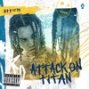 ATTACK ON TITAN (feat. Futuristic) - Single