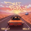 Don't Run Away (feat. Miles B.) - Single