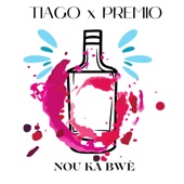 Nou ka bwè (feat. Prémio) artwork
