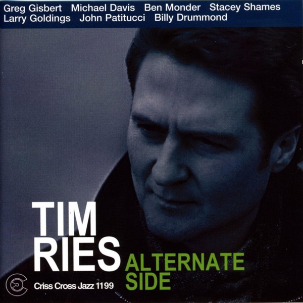 Alternate Side (feat. Greg Gisbert, Michael Davis, Ben Monder, Stacey James, Larry Goldings, John Patitucci & Billy Drummond)