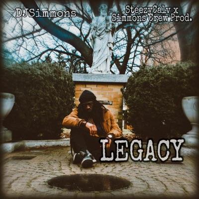 Legacy (feat. Steezy Calv) - Single