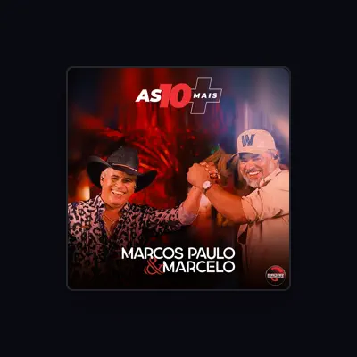 Listen to Marcos Paulo & Marcelo, watch music videos, read bio, see tour dates & more!