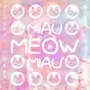 Stream & download Miau Meow Miau - Single