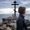 PSALM 91 (acoustic) - Aleksandr