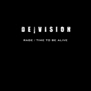 Rage / Time to Be Alive - EP