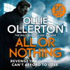 All Or Nothing - Ollie Ollerton