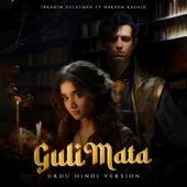 Guli Mata (Urdu/Hindi Version) artwork