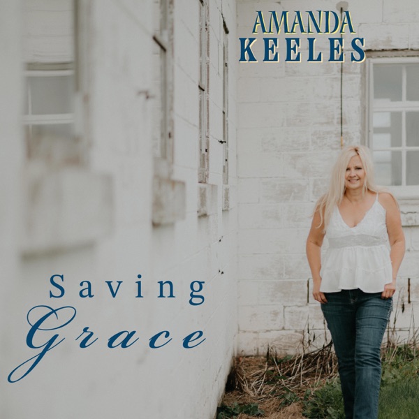 Pochette - N2024 AMANDA KEELES - SAVING GRACE