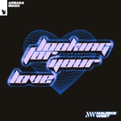 Looking for Your Love artwork