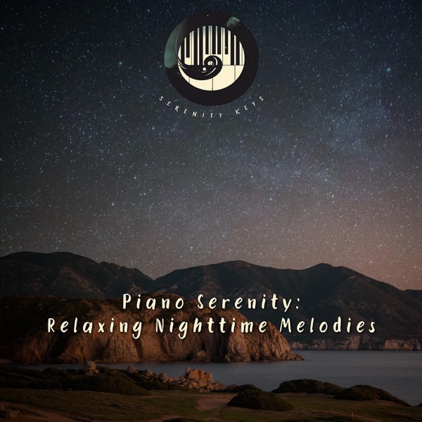 Piano Serenity: Relaxing Nighttime Melodies