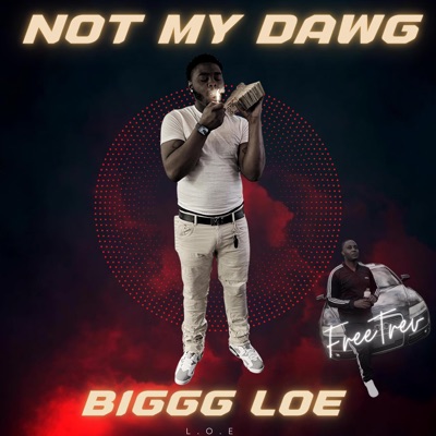 Not My Dawg - Single