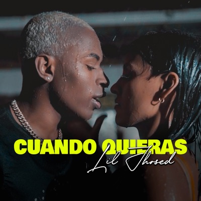 Cuando Tu Quieras - Single