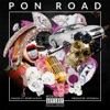 Pon Road - Single