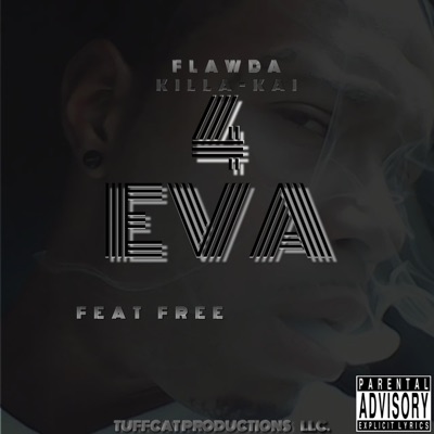 4 Eva (feat. Free) - Single