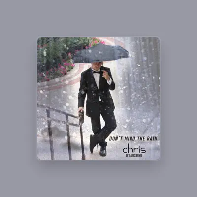 Listen to Chris D'Agostino, watch music videos, read bio, see tour dates & more!