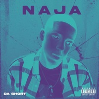 Naja - Single - Da Short