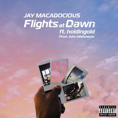 Flights at Dawn (feat. holdingold) - Single