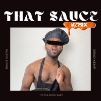 That Sauce (Remix) - Single - Travie Austin