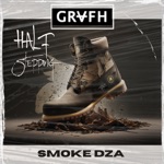 Grafh & Smoke DZA - Half Steppin'