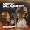 Yahweh Will Manifest (feat. Laila Olivera) [Live From San Juan PR] artwork