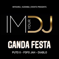 Ganda Festa (feat. P**o X) - Single - DEEJAY DIABLO & DJ FOFO-JAH