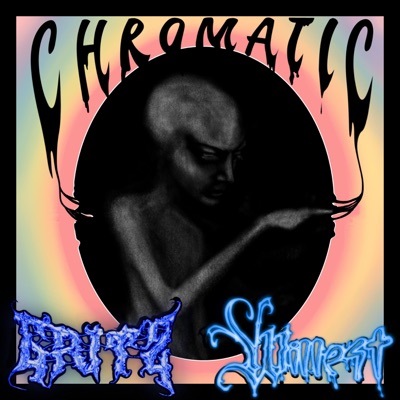 CHROMATIC (feat. wILLE$T) - Single