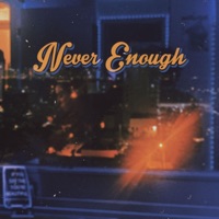 Never Enough - Single - Matt Brown