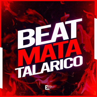 Beat Mata Talarico (feat. MC Dicky) - Single