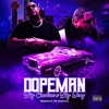 Dopeman (feat. Big Tony)