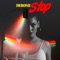 Stop - Derone lyrics