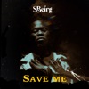 Save Me - Single