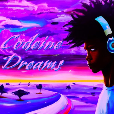 Codeine Dreams - Single