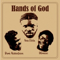 Hands of God (feat. ogmusic) - Single - Anu Eletu