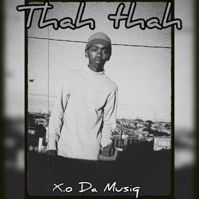 Thah Thah - Single