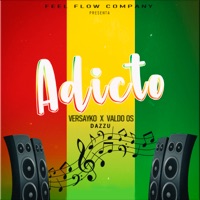 Adicto - Single - Valdo Os, Versayko & DAZZU