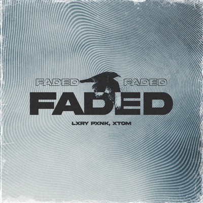 Faded - Single