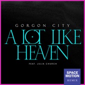A Lot Like Heaven (feat. Julia Church) [Space Motion Remix] artwork
