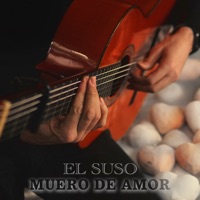 Muero de Amor - Single - El Suso